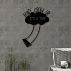 Décoration murale en métal - N°2 Ne grandis pas