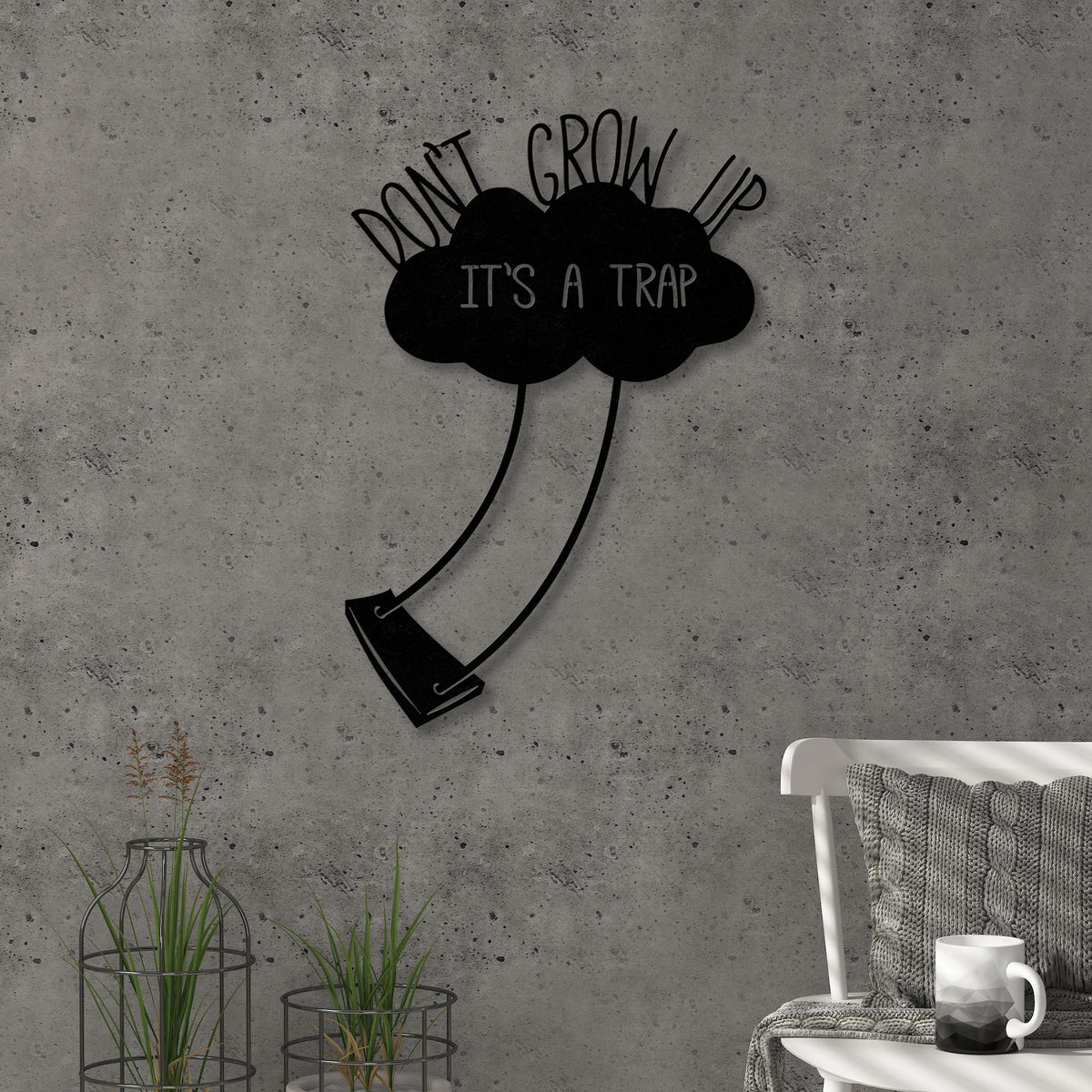 Décoration murale en métal - N°2 Ne grandis pas
